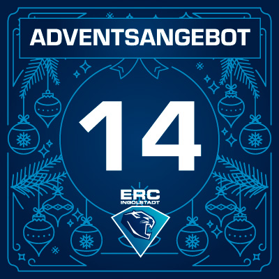 Adventsangebot am 14.12.2025 im ERC Ingolstadt Onlineshop